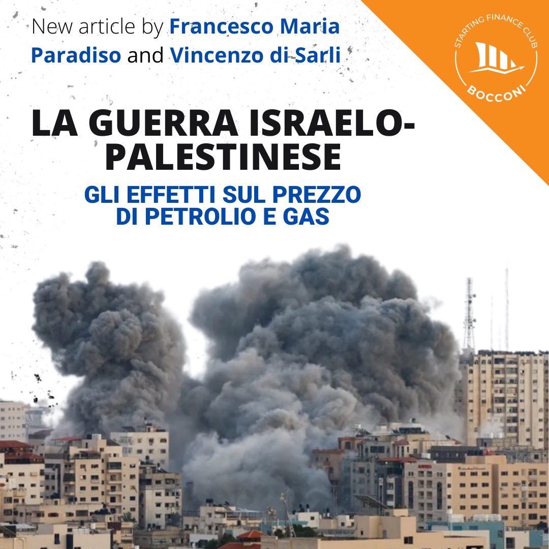 La guerra israelo-palestinese e gli effetti sul prezzo di petrolio e&nbsp;gas