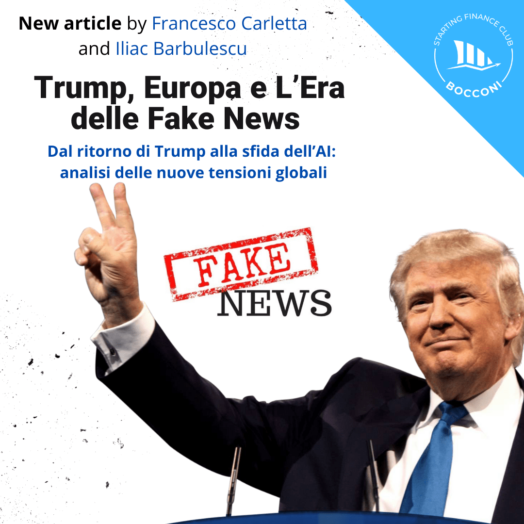 Trump, Europa e l’Era delle Fake&nbsp;News